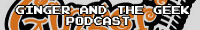 Ginger and the Geek Podcast